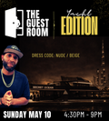 THE GUEST ROOM | YACHT EDITION | DJ LOWKEY & FRIENDS