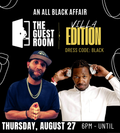 THE GUEST ROOM | VILLA EDITION | DJ LOWKEY & KING KOOPA
